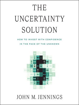 cover image of The Uncertainty Solution
